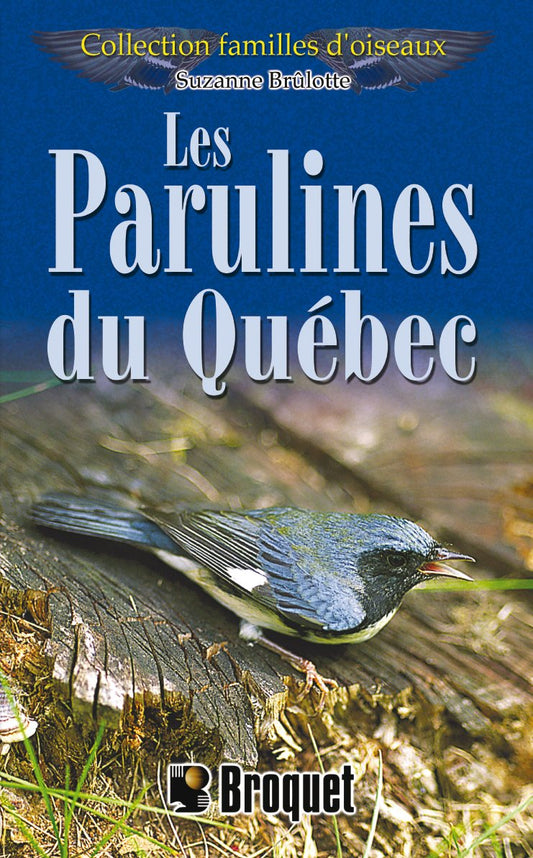 Parulines du Quebec / Livres