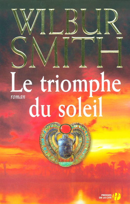 Le Triomphe du solei / Romans et litterature