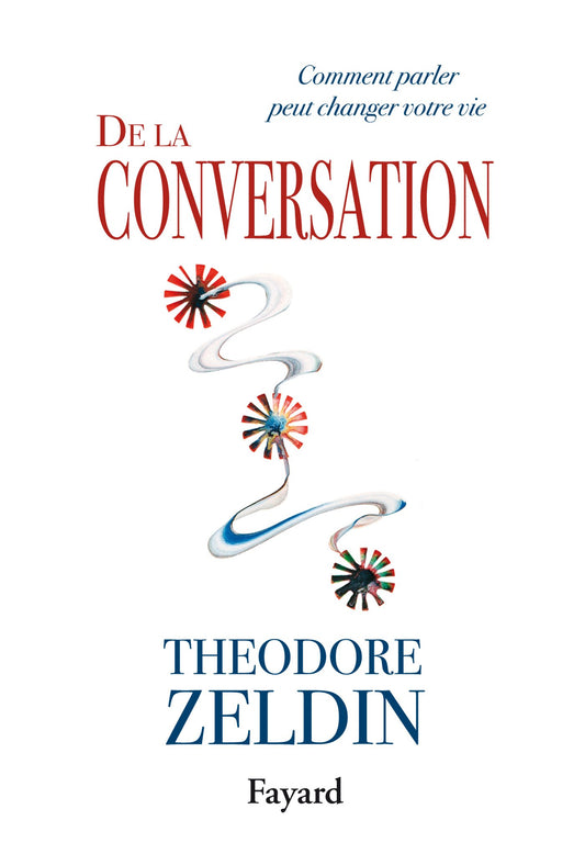 De la conversation:  / Actualite, Politique et Societ