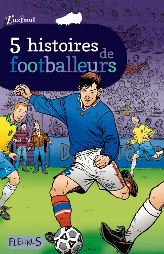 5 histoires de footb / Livres pour enfants