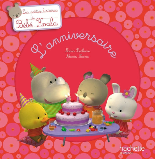 L'anniversaire / Livres pour enfants
