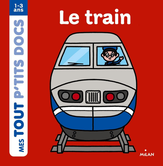 Le train / Livres pour enfants