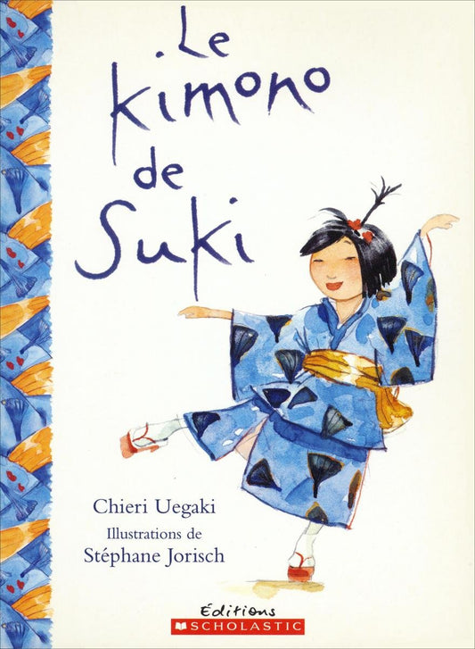 Le Kimono de Suki / Livres pour enfants
