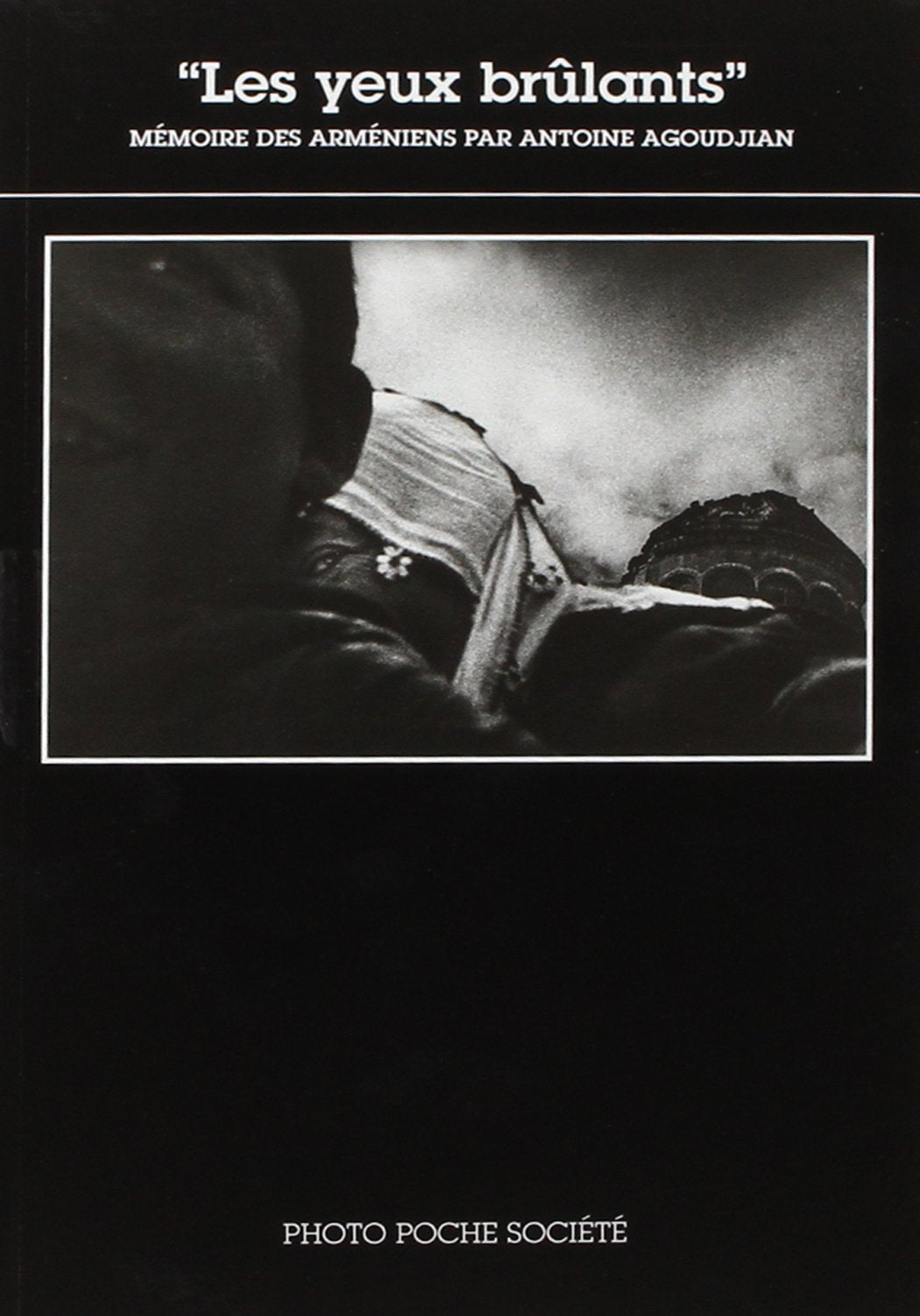 "Les Yeux brulants": / Arts et photographie