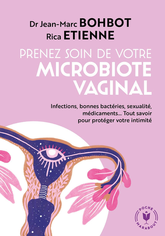Le microbiote vagina / Famille et bien-etre