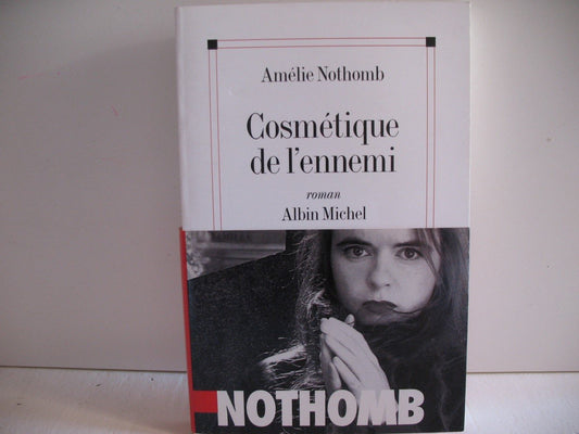 Cosmetique de l'enne / Romans et litterature