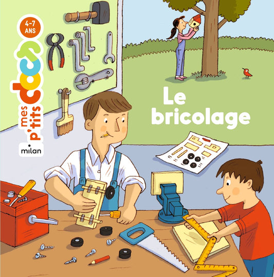 Le bricolage / Livres pour enfants