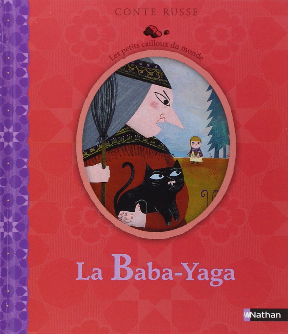 La Baba-Yaga / Livres pour enfants