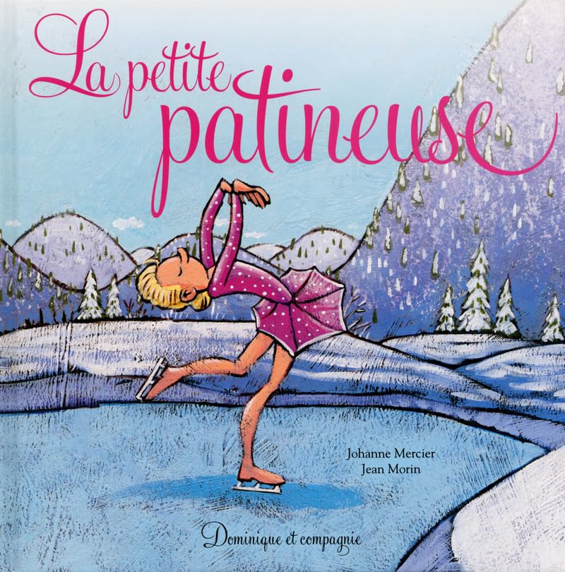 La petite patineuse / Livres pour enfants