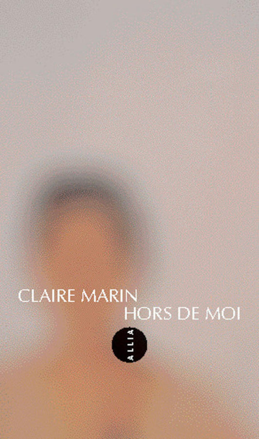 Hors de moi / Romans et litterature