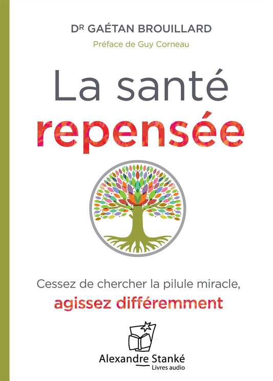 La Sante Repensee Au / Famille et bien-etre