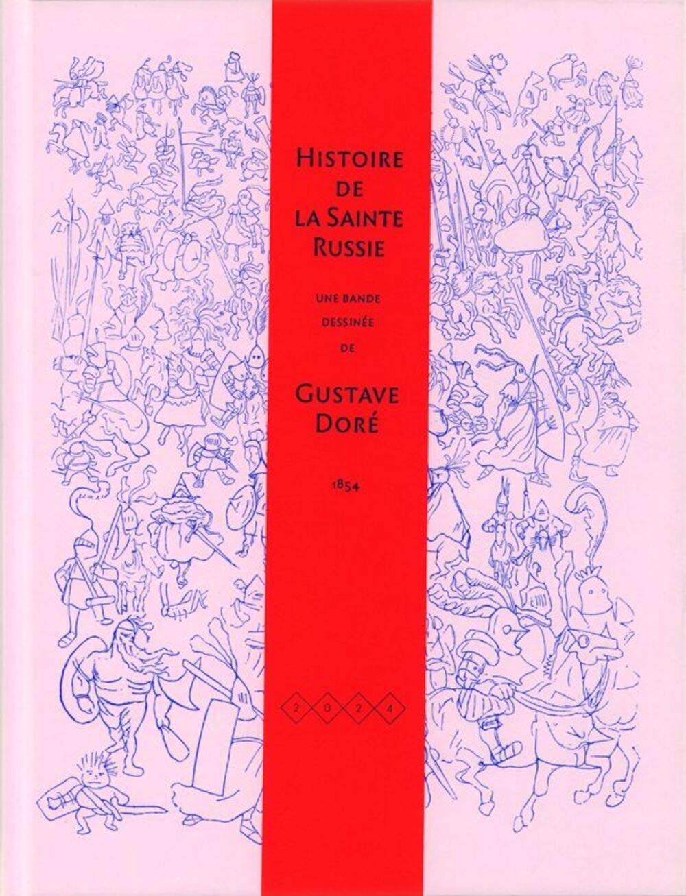 Histoire de la Saint / Bandes dessinees