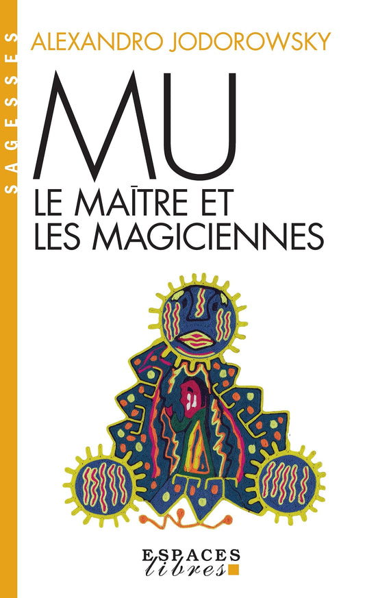Mu, le maitre et les / Romans et litterature