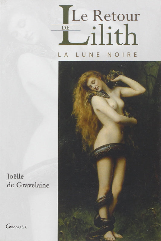 Le Retour de Lilith  / Religions et Spiritualites