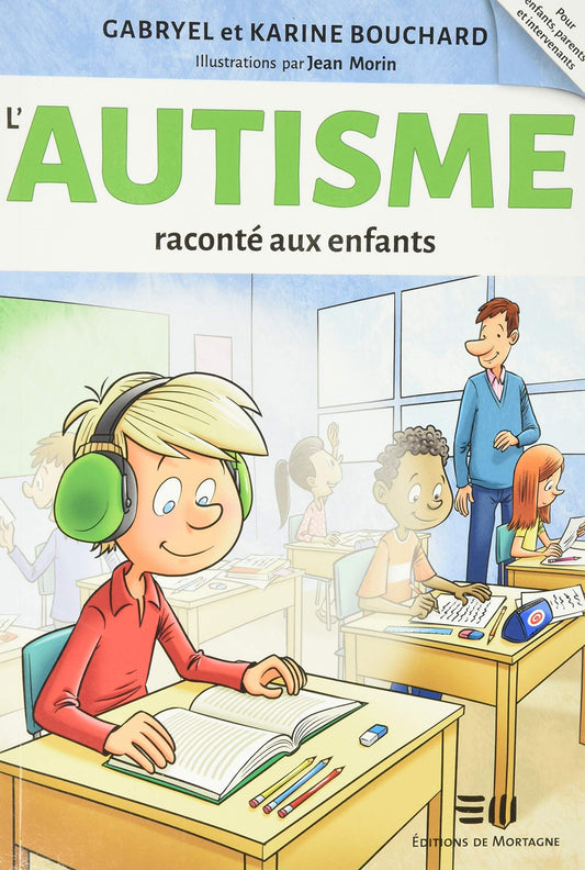 L'autisme raconte au / Livres pour enfants