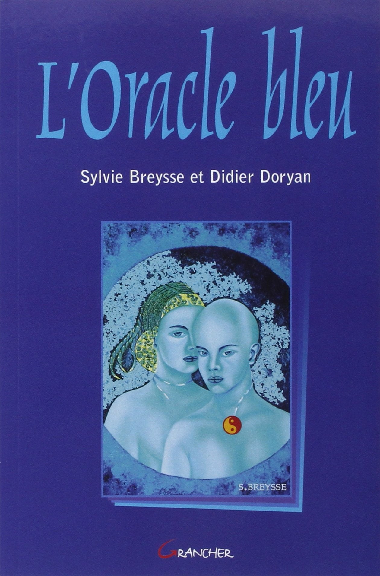 L'Oracle bleu (le li / Religions et Spiritualites