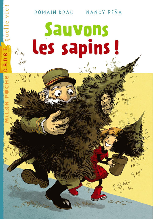 Sauvons les sapins ! / Livres pour enfants
