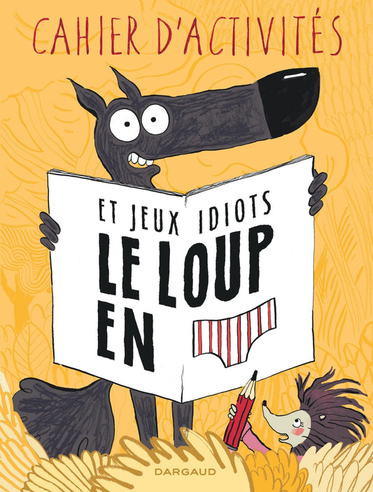 Le Loup en slip - To / Bandes dessinees
