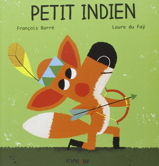 Le Petit Indien / Livres pour enfants
