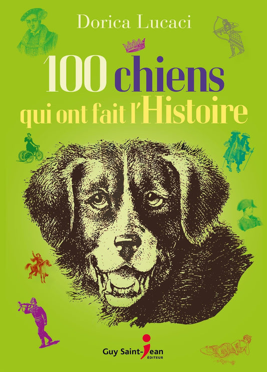 100 chiens qui ont f / Livres