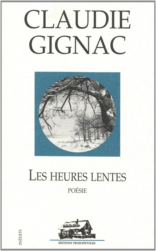 Les Heures Lentes / Livres