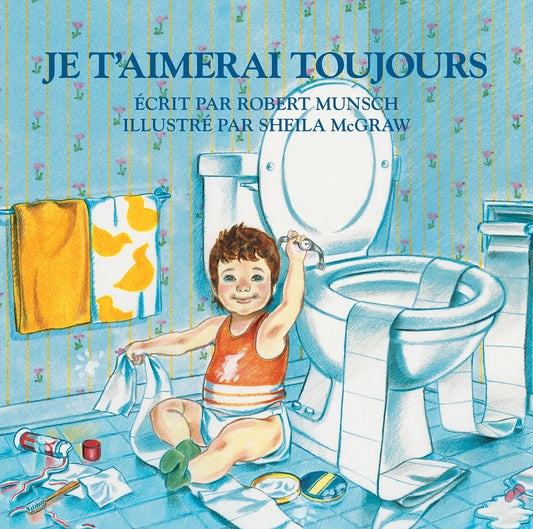 Je T'aimerai Toujour / Livres pour enfants