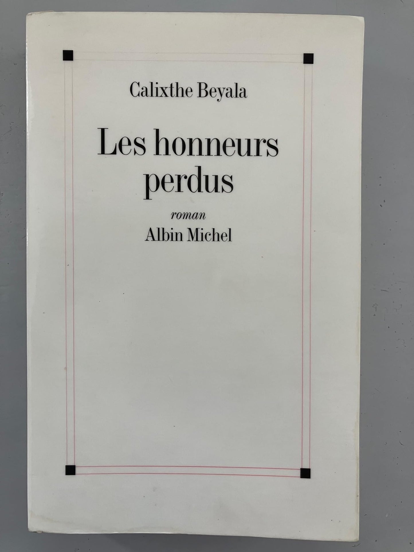 Les honneurs perdus  / Romans et litterature