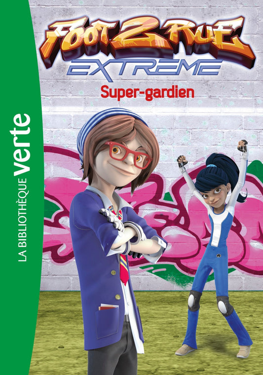 Foot 2 Rue Extreme 0 / Livres pour enfants