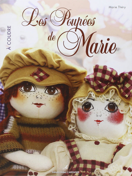 Les Poupees de Marie / Sciences, Techniques et Medeci