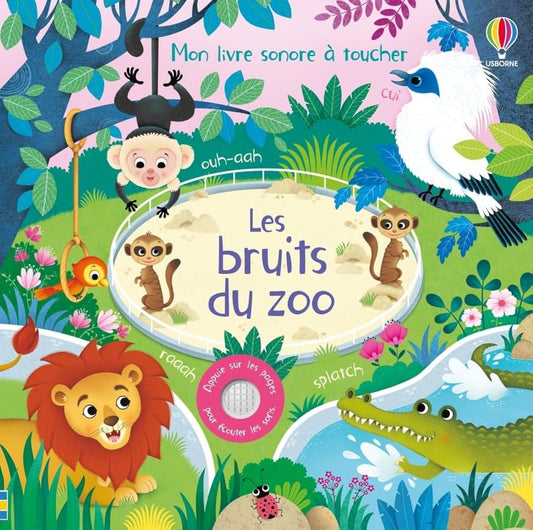 Les bruits du zoo -  / Livres pour enfants
