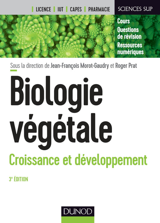Biologie vegetale :  / Sciences, Techniques et Medecine