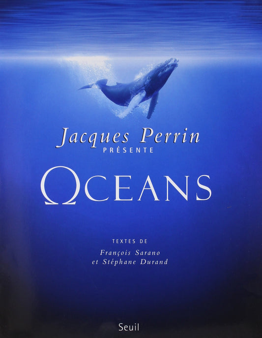 Oceans: Un film de J / Arts et photographie