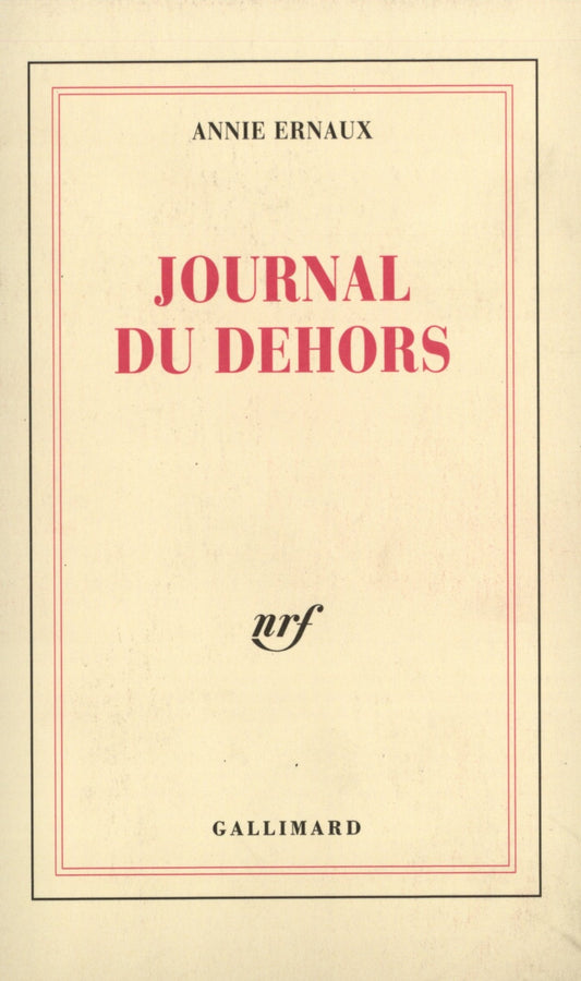 Journal du dehors / Romans et litterature