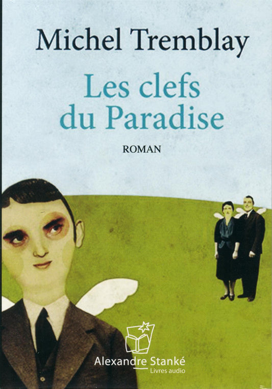 Les clefs du paradis / Romans et litterature