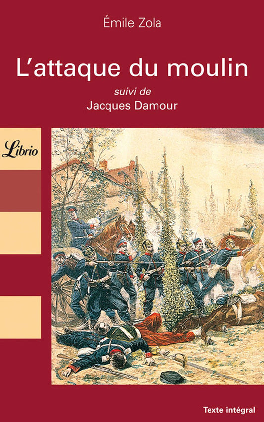 L'attaque du moulin: / Romans et litterature