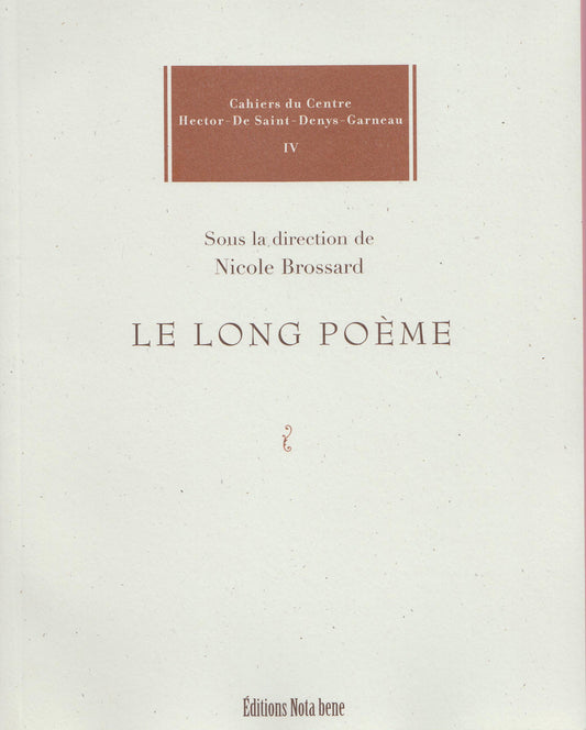 Le long poeme / Romans et litterature